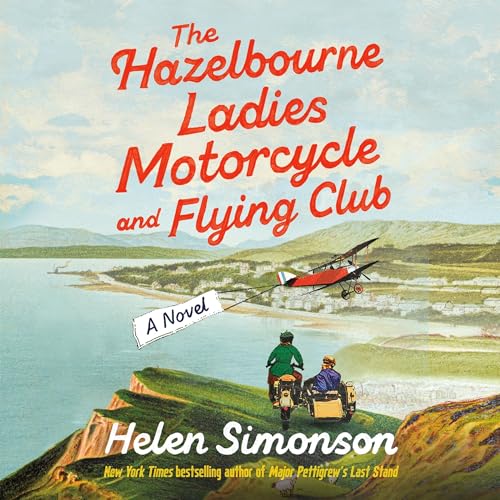 The Hazelbourne Ladies Motorcycle and Flying Club