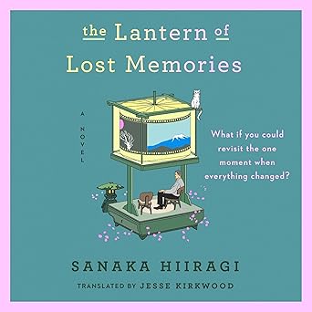 The Lantern of Lost Memories