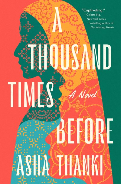 ‘A Thousand Times Before’ by Asha Thanki | LJ Review of the Day