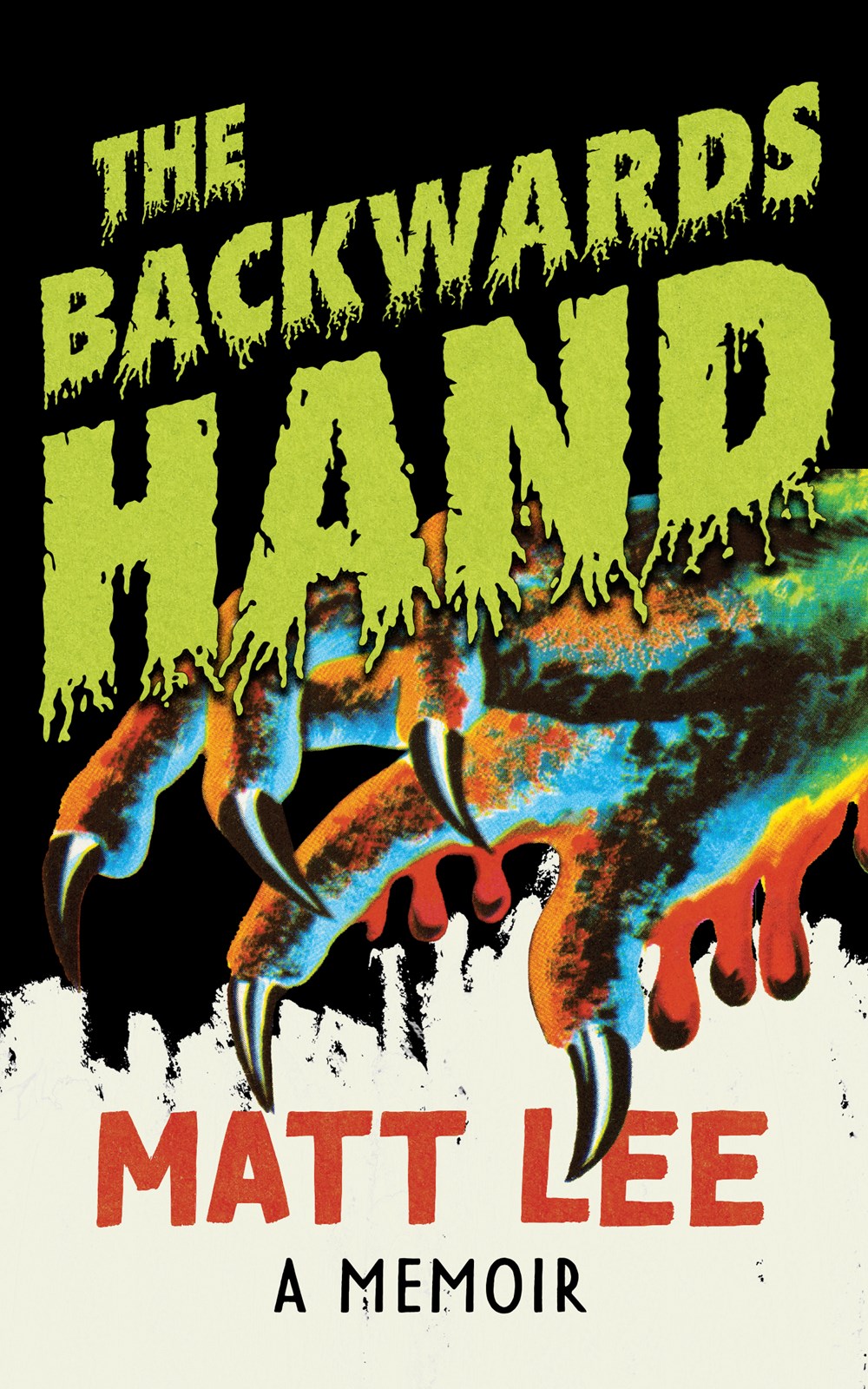 The Backwards Hand: A Memoir
