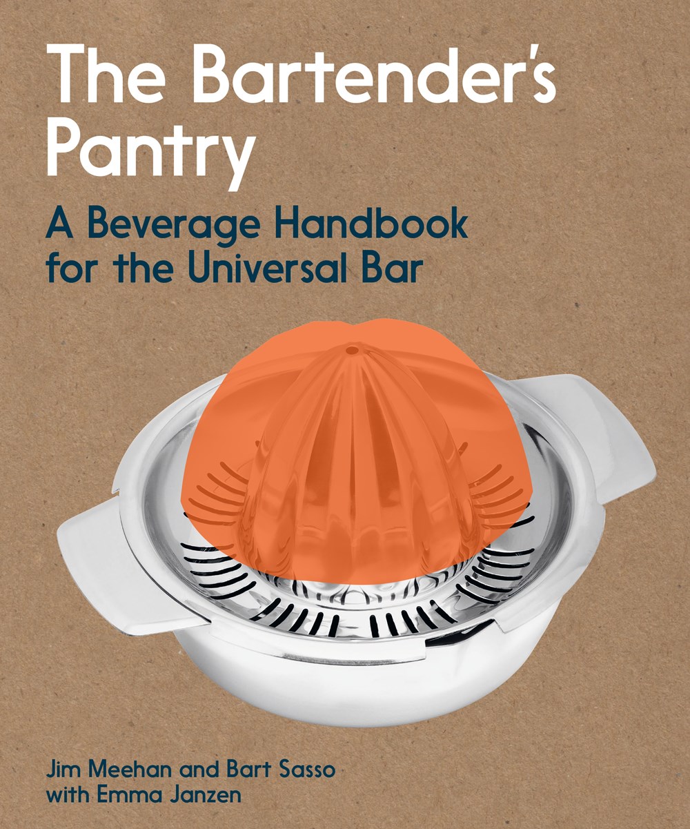 The Bartender’s Pantry: A Beverage Handbook for the Universal Bar