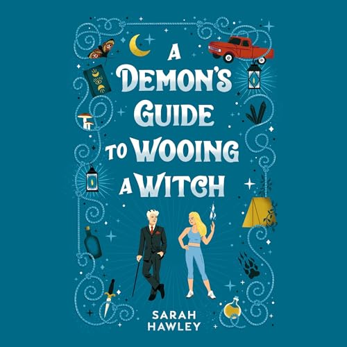 A Demon’s Guide to Wooing a Witch