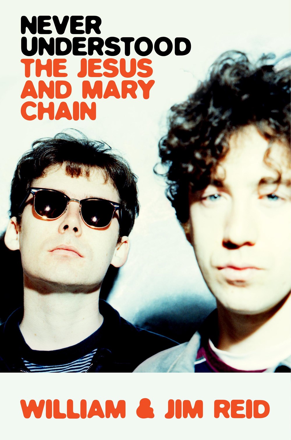 Never Understood: The Jesus and Mary Chain