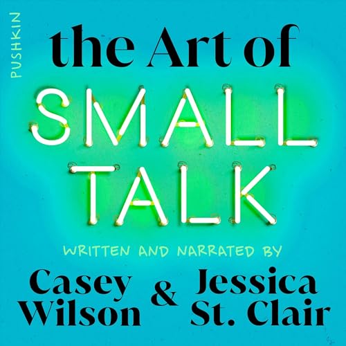 The Art of Small Talk: Go Shallow To Go Deep