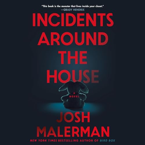 Incidents Around the House