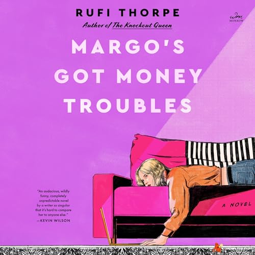 Margo’s Got Money Troubles