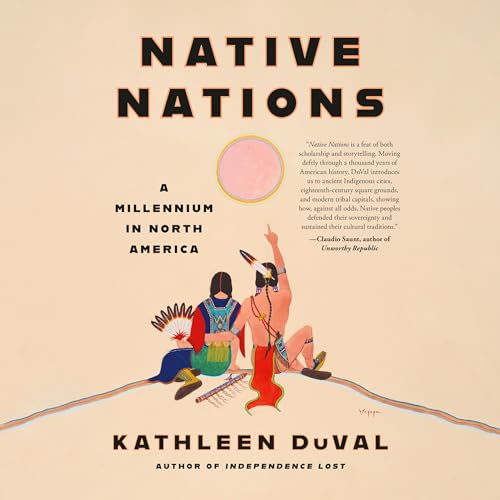 Native Nations: A Millennium in North America