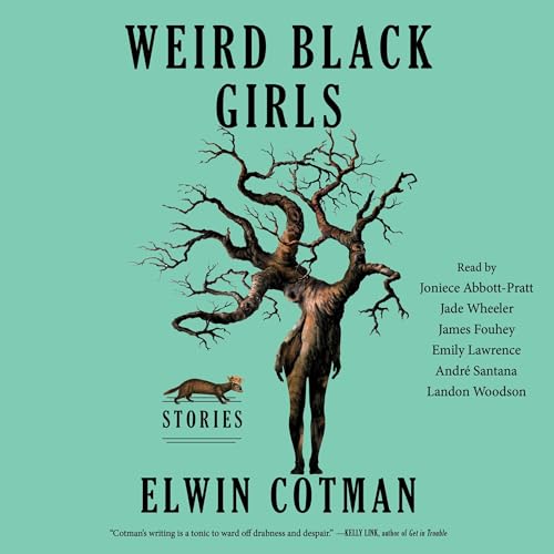 Weird Black Girls: Stories