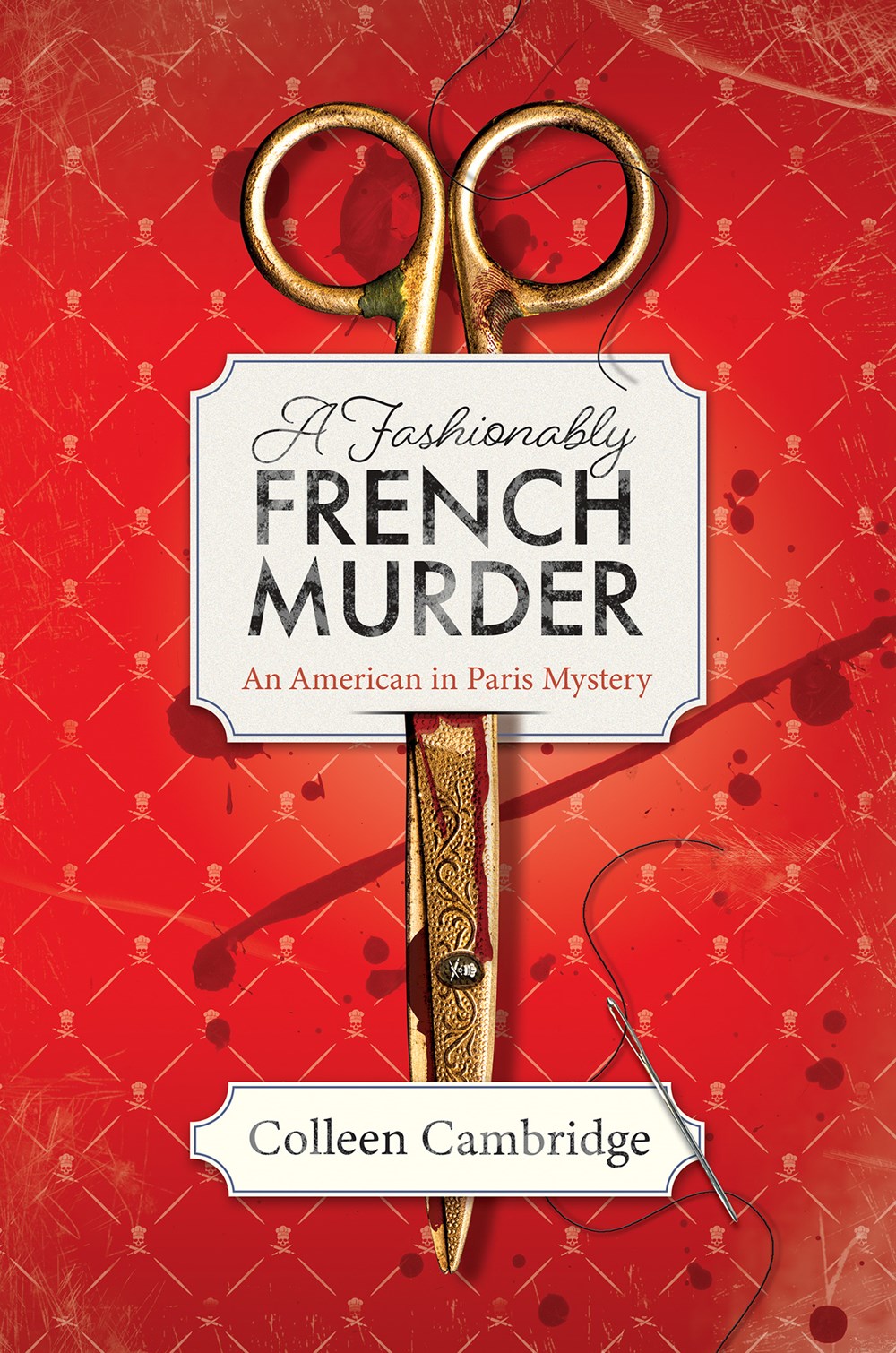 'A Fashionably French Murder' by Colleen Cambridge | Mystery Pick of the Month