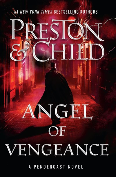 Read-Alikes for ‘Angel of Vengeance’ by Douglas Preston & Lincoln Child | LibraryReads