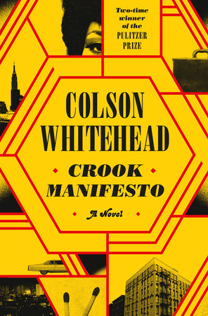 Colson Whitehead’s ‘Crook Manifesto’ Wins Gotham Book Prize | Book Pulse
