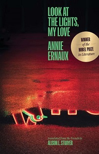 cover of Ernaux's Look at the LIghts, My Love