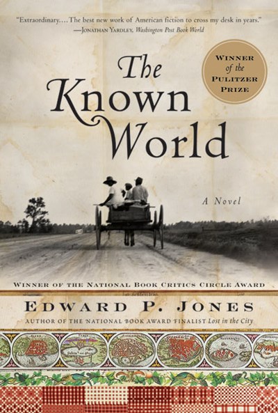 Edward P. Jones’s ‘The Known World’ Is Top American Novel in NYT’s Best of the 21st Century Poll | Book Pulse