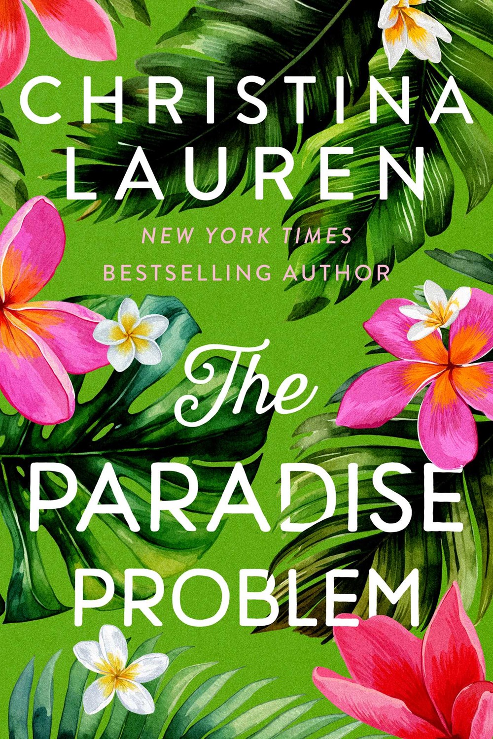 ‘The Paradise Problem’ by Christina Lauren Tops Holds Lists | Book Pulse
