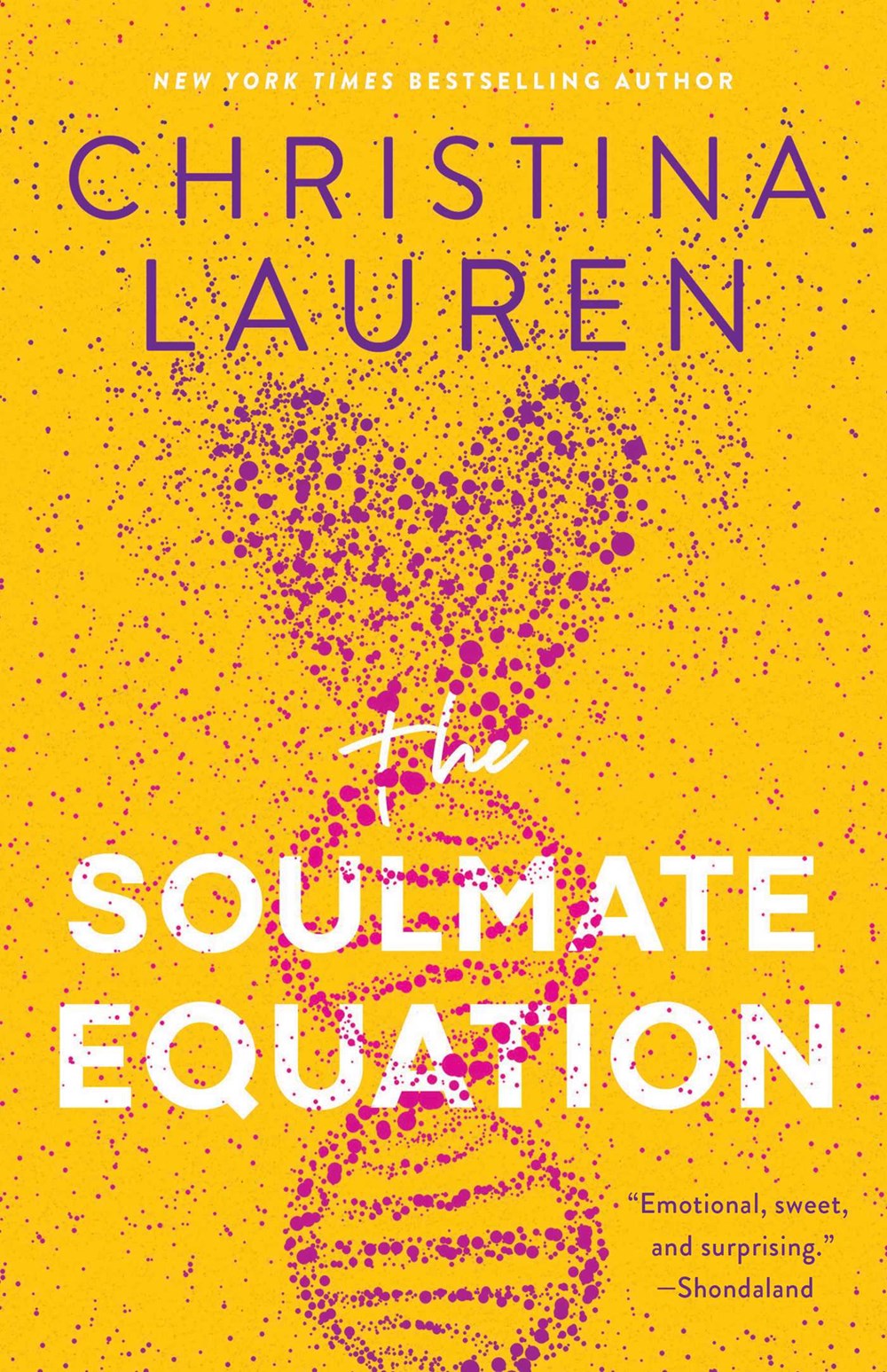 Read-Alikes for ‘The Soulmate Equation’ by Christina Lauren | LibraryReads