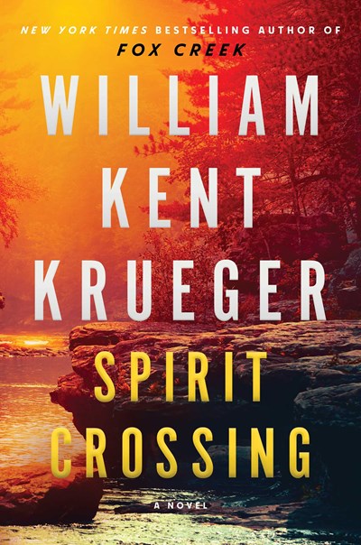 Read-Alikes for ‘Spirit Crossing’ by William Kent Krueger | LibraryReads