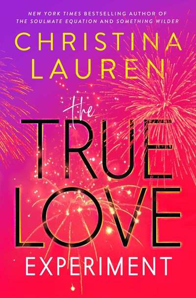 Read-Alikes for ‘The True Love Experiment’ by Christina Lauren | LibraryReads