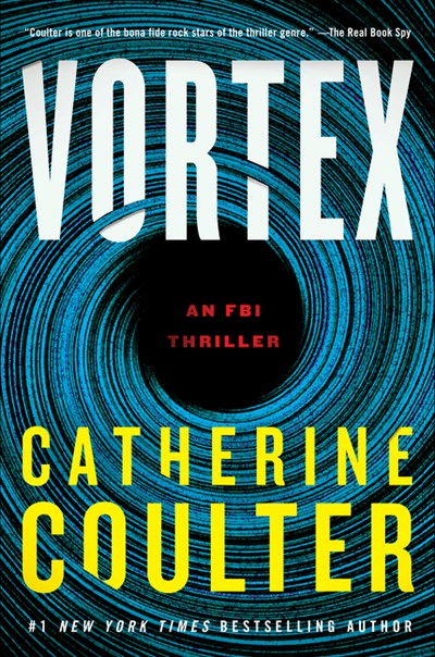 Read-Alikes for ‘Vortex’ by Catherine Coulter | LibraryReads